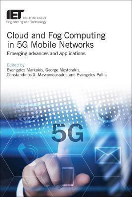 Cloud and Fog Computing in 5G Mobile Networks(English, Hardcover, unknown)