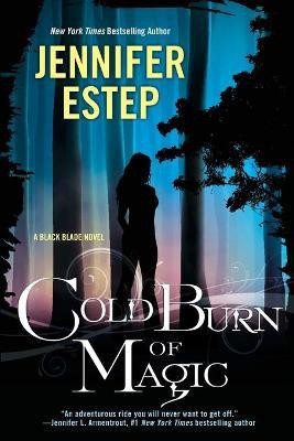 Cold Burn of Magic(English, Paperback, Estep Jennifer)