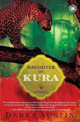 Daughter of Kura(English, Paperback, Austin Debra)