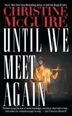 Until We Meet Again(English, Paperback, McGuire Christine)