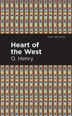 Heart of the West(English, Paperback, Henry O.)