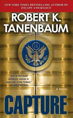 Capture(English, Paperback, Tanenbaum Robert K)