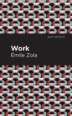Work(English, Paperback, Zola mile)