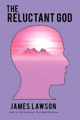 The Reluctant God(English, Paperback, Lawson James)