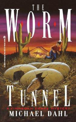 The Worm Tunnel: Volume 2(English, Paperback, Dahl Michael)