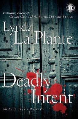 Deadly Intent(English, Paperback, La Plante Lynda)