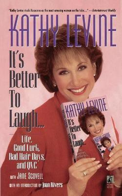 It's Better to Laugh...Life, Good Luck, Bad Hair D(English, Paperback, Levine Kathy)
