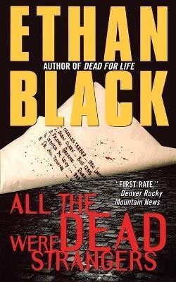 All the Dead Were Strangers(English, Paperback, Black Ethan)