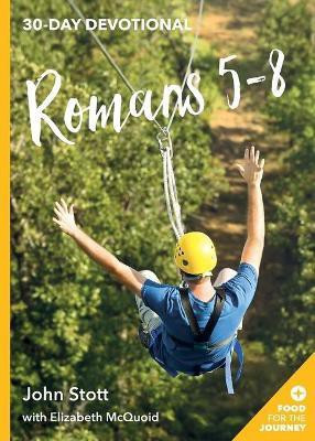 Romans 5-8(English, Paperback, Stott John R. W.)