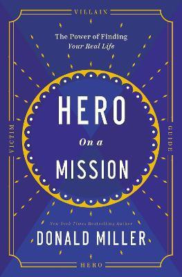 Hero on a Mission(English, Paperback, Miller Donald)