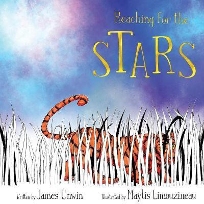 Reaching for the stars(English, Paperback, Unwin James)