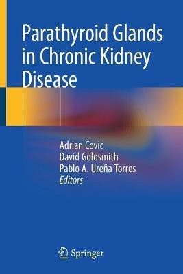 Parathyroid Glands in Chronic Kidney Disease(English, Paperback, unknown)