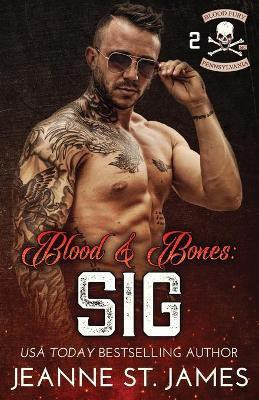 Blood & Bones - Sig(English, Paperback, St James Jeanne)