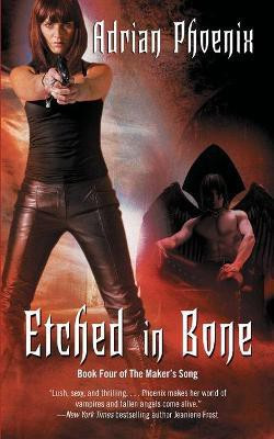 Etched in Bone(English, Paperback, Phoenix Adrian)