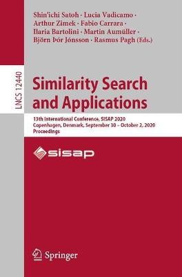 Similarity Search and Applications(English, Paperback, unknown)