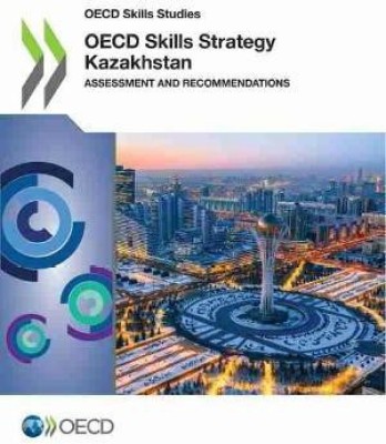 OECD skills strategy Kazakhstan(English, Paperback, Organisation for Economic Co-operation, Development)