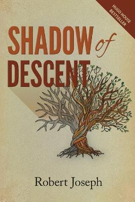 Shadow of Descent(English, Paperback, Joseph Robert)