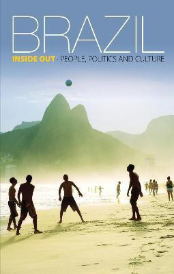 Brazil Inside Out(English, Hardcover, Rocha Jan)
