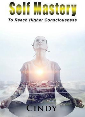 Self Mastery(English, Paperback, Queen Cindy)