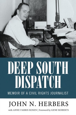 Deep South Dispatch(English, Paperback, Herbers John N.)