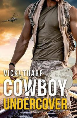 Cowboy Undercover(English, Paperback, Tharp Vicki)