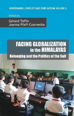 Facing Globalization in the Himalayas(English, Hardcover, unknown)