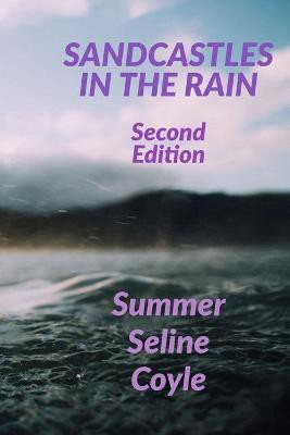 Sandcastles in the Rain(English, Paperback, Coyle Summer Seline)