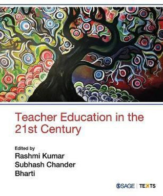 Teacher Education in the 21st Century(English, Paperback, unknown)