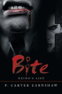 Bite(English, Paperback, Earnshaw P Carter)