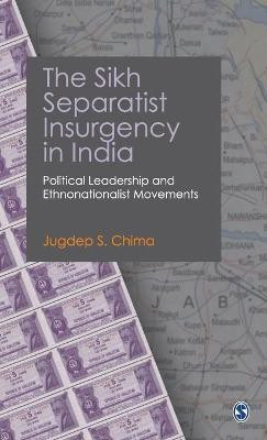 The Sikh Separatist Insurgency in India(English, Hardcover, Chima Jugdep S)