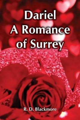 Dariel A Romance Of Surrey(English, Paperback, D Blackmore R)