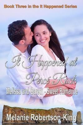 It Happened at Perce Rock(English, Paperback, Robertson-King Melanie)