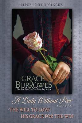 A Lady Without Peer(English, Paperback, Burrowes Grace)