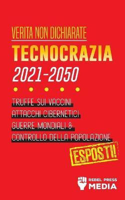 Verita non Dichiarate(Italian, Paperback, Rebel Press Media)