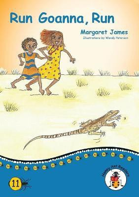Run Goanna, Run(English, Paperback, James Margaret)