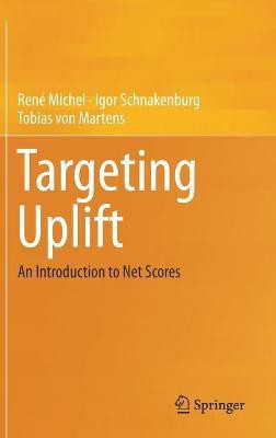 Targeting Uplift(English, Hardcover, Michel Rene)