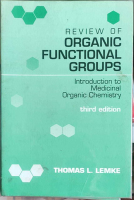 Review of Organic Functional Groups(English, Paperback, Lemke Thomas L.)