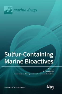 Sulfur-Containing Marine Bioactives(English, Hardcover, unknown)