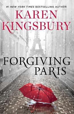 Forgiving Paris(English, Hardcover, Kingsbury Karen)