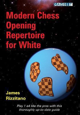 Modern Chess Opening Repertoire for White(English, Paperback, Rizzitano James)