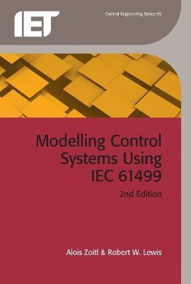 Modelling Control Systems Using IEC 61499(English, Hardcover, Zoitl Alois)