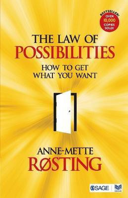 The Law of Possibilities  - How to Get What You Want(English, Paperback, Rosting Anne Mette)