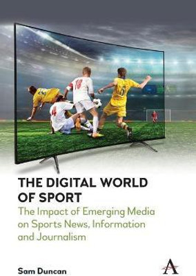 The Digital World of Sport(English, Paperback, Duncan Sam)