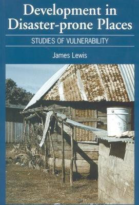 Development in Disaster-Prone Places(English, Paperback, Lewis James)