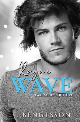 Rogue Wave(English, Paperback, Bengtsson J)