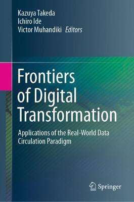 Frontiers of Digital Transformation(English, Hardcover, unknown)