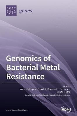 Genomics of Bacterial Metal Resistance(English, Hardcover, unknown)