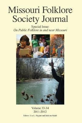 Missouri Folklore Society Journal, Special Issue(English, Paperback, unknown)