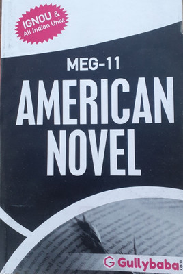 IGNOU MEG-11 : American Novel(Paperback, GPH Panel of Experts)