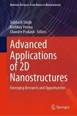 Advanced Applications of 2D Nanostructures(English, Hardcover, unknown)